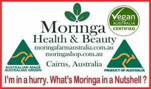 Moringa Farm Australia Cairns. Moringa in a Nutshaell